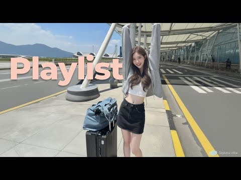 [𝐏𝐥𝐚𝐲𝐋𝐢𝐬𝐭] 이 곡 노래제목이 뭐에요?🤍 | 첫곡에 내 마음은 이미 공항 가는길 ✈️ 감성 여행 플리 🎧 | Unwind · Relax · Travel thumbnail