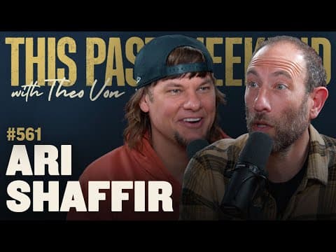 Ari Shaffir | This Past Weekend w/ Theo Von #561 thumbnail