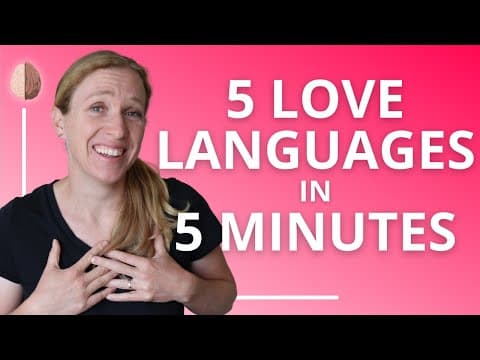 How to Use Five Love Languages in Relationships thumbnail