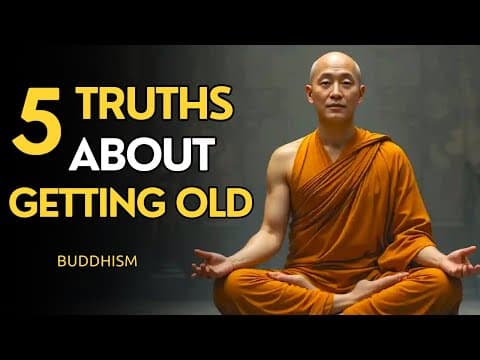How To Embrace Aging With Wisdom | 5 Buddhist Lessons To Change Your Life | Buddhism thumbnail