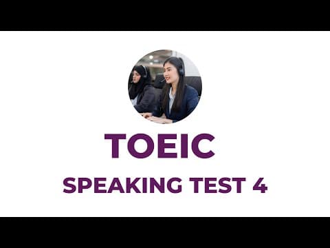 TOEIC Speaking Test 4 (2023) thumbnail