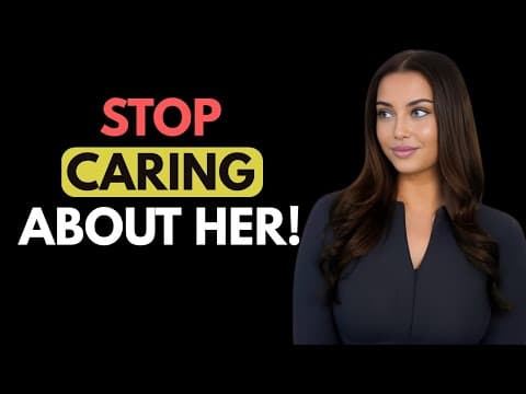 CONTROVERSIAL - Women Only Want Men Who Don’t Care About Them thumbnail