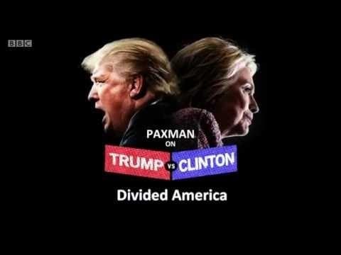 BBC Documentary - Paxman on Trump v Clinton Divided America thumbnail