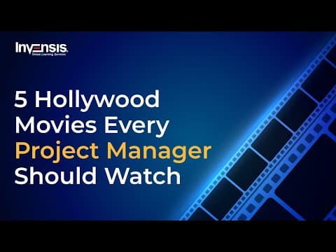 5 Hollywood Movies Every Project Manager Must Watch | Project Management Movies | Invensis Learning thumbnail