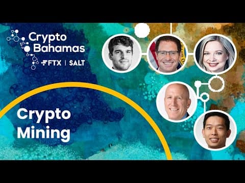 Crypto Mining: Maximizing Efficiency & Sustainability | Crypto Bahamas thumbnail