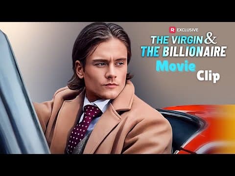 The Virgin and The Billionaire Movie Clip | ReelShort thumbnail