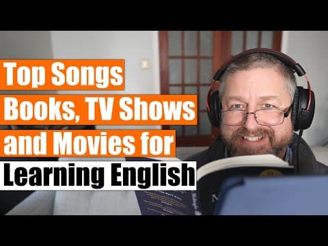 What Are the Best Songs, Books, TV Shows, and Movies for Learning English? thumbnail