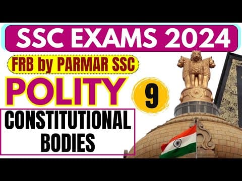 POLITY FOR SSC EXAMS | CONSTITUTIONAL BODIES | FRB BY PARMAR SSC thumbnail