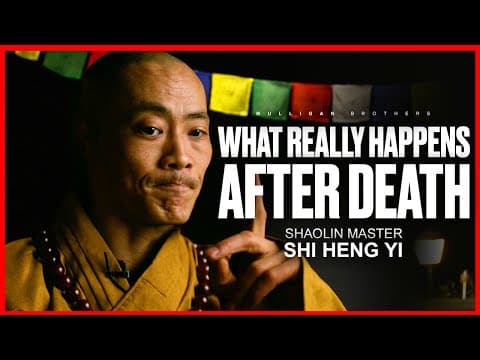 What Happens After Death? - SHAOLIN MASTER | Shi Heng Yi 2023 thumbnail