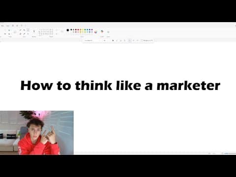 how to ACTUALLY think like a marketer... thumbnail