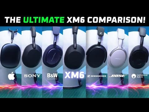 Sony WH-1000XM6 Review vs XM5, B&W Px7 S3, QC Ultra, AirPods Max, Momentum 4, Melomania P100 🤔 thumbnail