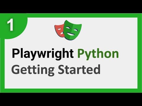 Playwright Python 1 | Getting Started thumbnail