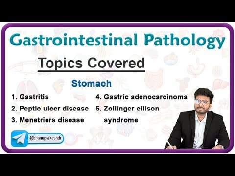 Gastrointestinal pathology -  Disorders of Stomach thumbnail