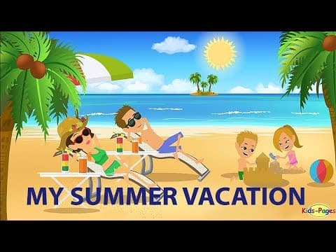 My Summer Vacation thumbnail