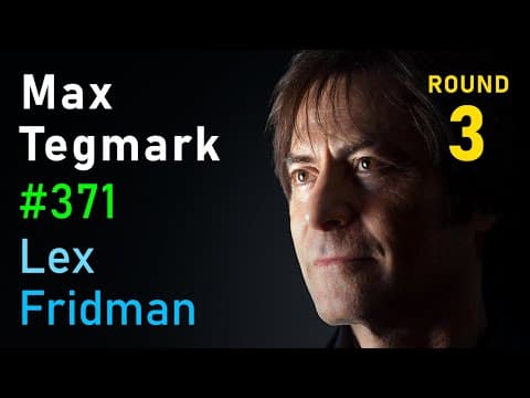 Max Tegmark: The Case for Halting AI Development | Lex Fridman Podcast #371 thumbnail