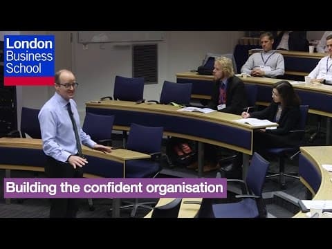 A Day of Executive Education - Professor Richard Jolly, Building the confident organisation thumbnail