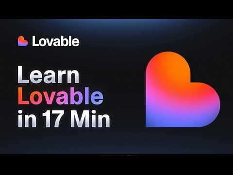 Master Lovable in 17 minutes (Starter Tutorial) thumbnail
