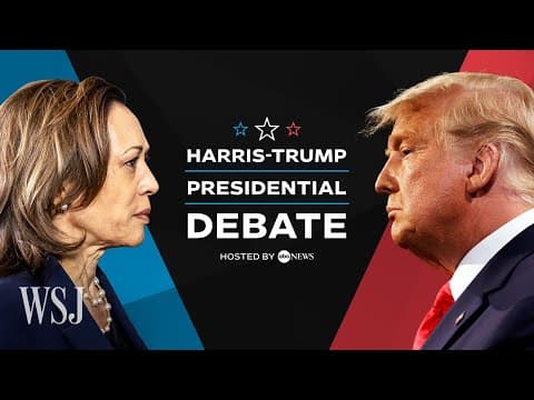 Full Debate: Harris vs. Trump in 2024 ABC News Presidential Debate | WSJ thumbnail