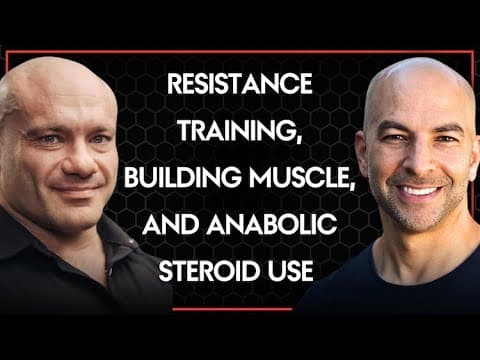 335 ‒ The science of resistance training, building muscle, and anabolic steroid use in bodybuilding thumbnail