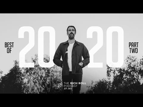 Best Of 2020: Part Two | Rich Roll Podcast thumbnail