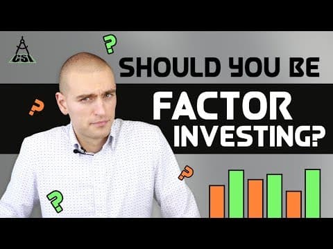 Should You Be Factor Investing? thumbnail