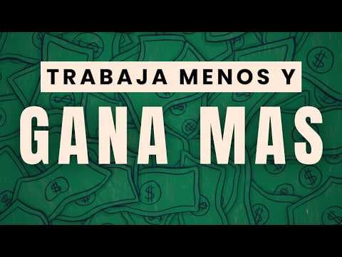 ¿Cómo trabajar menos y ganar más? 7 consejos de La semana laboral de 4 horas, de Tim Ferris thumbnail