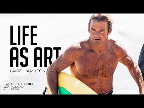 Laird Hamilton's Relentless Pursuit of The Edge | Rich Roll Podcast thumbnail