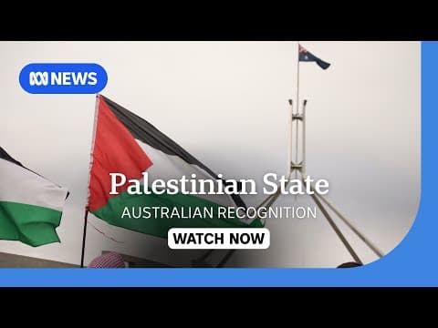 IN FULL: Australia to recognise a Palestinian state | ABC NEWS thumbnail
