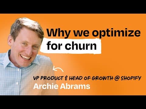 Breaking the rules of growth: Why Shopify bans KPIs, optimizes for churn, and prioritizes intuition thumbnail