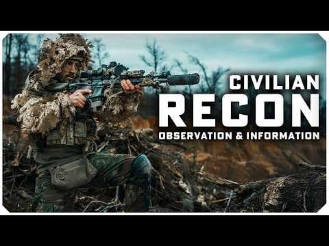 Civilian Recon | Observation, Information, & Intel thumbnail