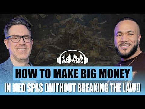 How to Make BIG Money in Med Spas | Alex Thiersch x AmSpa | Ep. 40 thumbnail