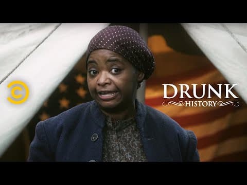 Drunk History - Harriet Tubman Leads an Army of Bad Bitches (ft. Octavia Spencer) thumbnail
