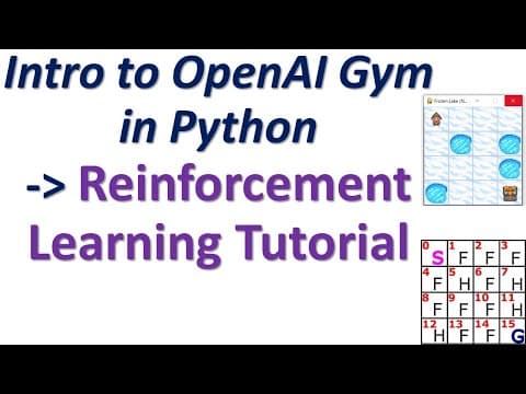 Introduction to OpenAI Gym and Frozen Lake Environment in Python- Reinforcement Learning Tutorial thumbnail
