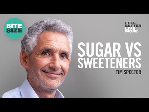 The Truth About Artificial Sweeteners and Sugar: Professor Tim Spector | Bitesize thumbnail