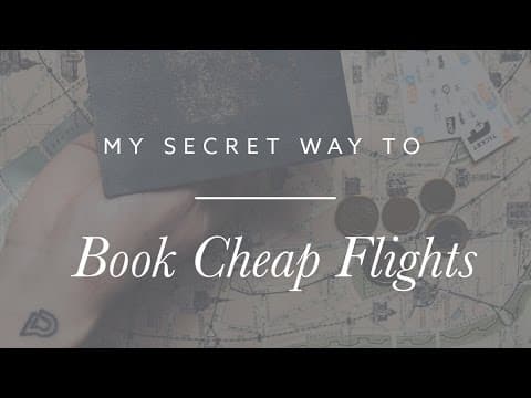 My Secret Way to Book Cheap Flights thumbnail