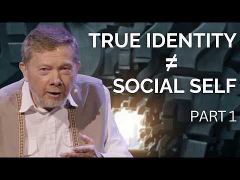 From Self-Image to Self-Realization | Eckhart Tolle on Suffering To Success (Part 1) thumbnail