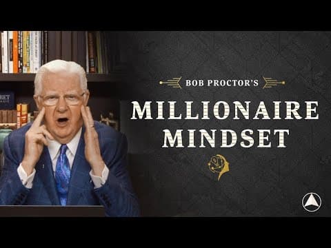 Bob Proctor's Millionaire Mindset 2023 thumbnail