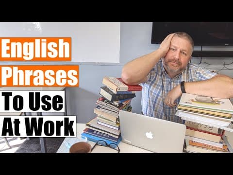 Learn 12 English Phrases to Use at Work thumbnail