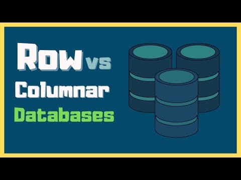 Column vs Row Oriented Databases Explained thumbnail