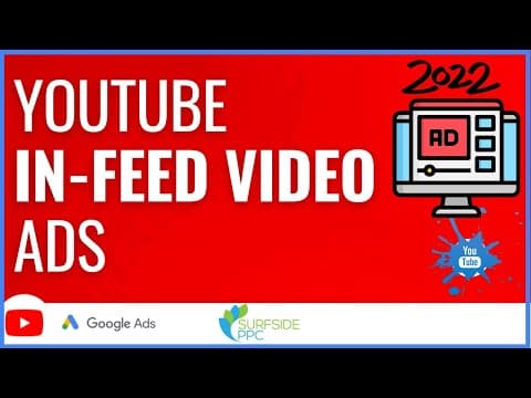 YouTube In-Feed Video Ads Tutorial 2023 thumbnail