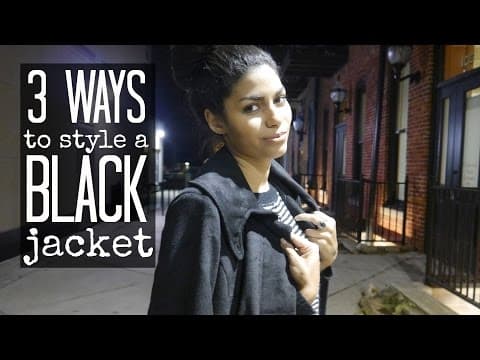 3 Ways to Style a Black Jacket thumbnail