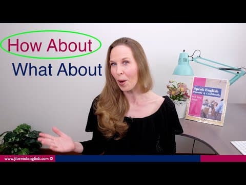 What About & How About  - How to Use "What About" & "How About" thumbnail