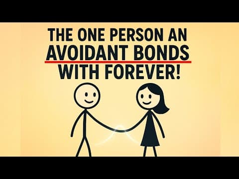 The One Person an Avoidant Bonds With Forever | Rare Emotional Truths Revealed thumbnail