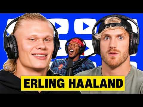 Erling Haaland Predicts KSI Loss, Winning Premier League, Dillon Danis vs Logan Paul - 392 thumbnail