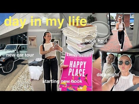 day in my life! (new car tour, clothing haul, new books, date night + more!) thumbnail