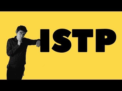 Inside The Mind Of The ISTP thumbnail