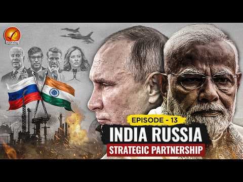 INDIA - RUSSIA Strategic Partnership | History, Evolution and Significance for India | Perspective thumbnail