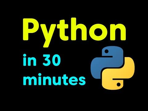Python Tutorial in 30 Minutes (Crash Course for Absolute Beginners) thumbnail
