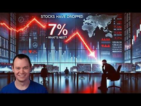 Why Are Stocks Dropping 7% and What's Next? thumbnail