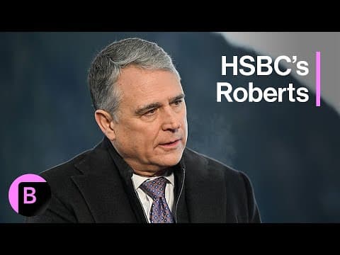 Davos: HSBC's Roberts Says AI Won't Lead to 'Massive Layoffs' thumbnail